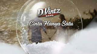 Download Lagu D'Vintz Band - Cinta Hanya Satu (Official Lyric Video) MP3