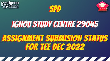 IGNOU SPD 29045 Assignment Submission Status| How to check assignment submission status| SPD29045