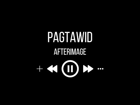 AfterImage - Pagtawid (karaoke)