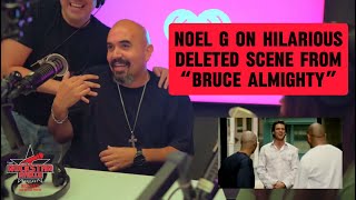 Noel G on HILARIOUS deleted version of famous "monkey in butt" scene from Bruce Almighty movie!