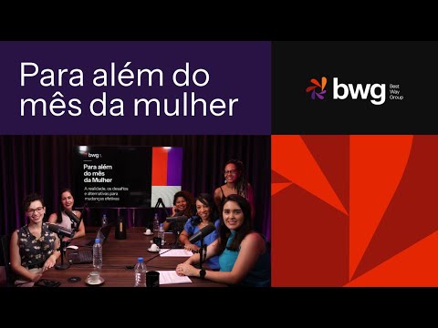 Thumbnail do videocast Para além do mês da mulher: a realidade, os desafios e alternativas para mudanças efetivas