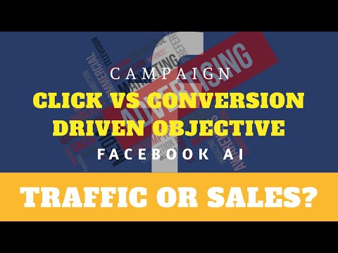 Which to Select - Facebook Ads Traffic or Conversion Objective? Click vs Conversion - Easy2Digital