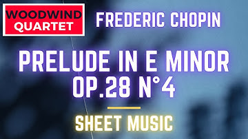 F. Chopin - Prelude in E minor for Woodwind Quartet arr  by Ilan Chouraki
