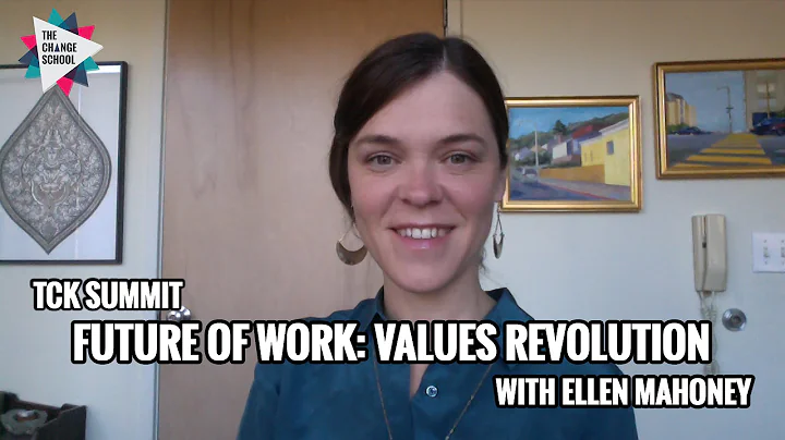 FUTURE OF WORK: Values Revolution with Ellen Mahoney
