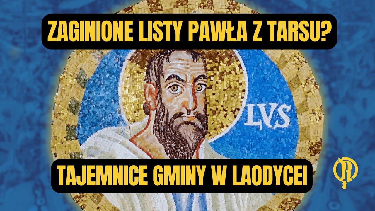 Zaginione listy Pawła z Tarsu? Tajemnice chrześcijańskiej gminy w Laodycei