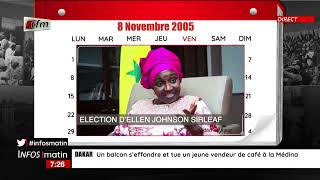 1 Jour Au Senegal  8 Novembre 2005  Ellen Johnson Sirleaf lire  Seurlif Est lue Prsidente