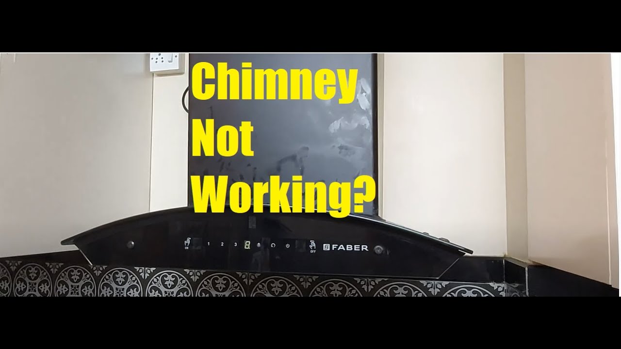 Faber kitchen chimney not working | No Power | No Display | No Suction ...