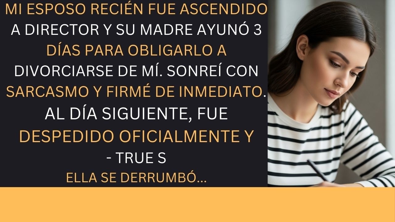 Mi Esposo Ascendió🎉 Su Madre Ayunó Para Forzar Nuestro Divorcio🍛 Sonreí Y Firmé✅ Al Día Siguiente..