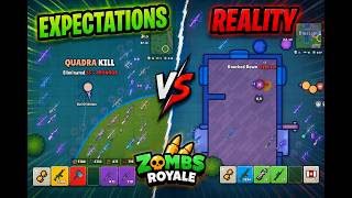 Expectations vs Reality - ZombsRoyale