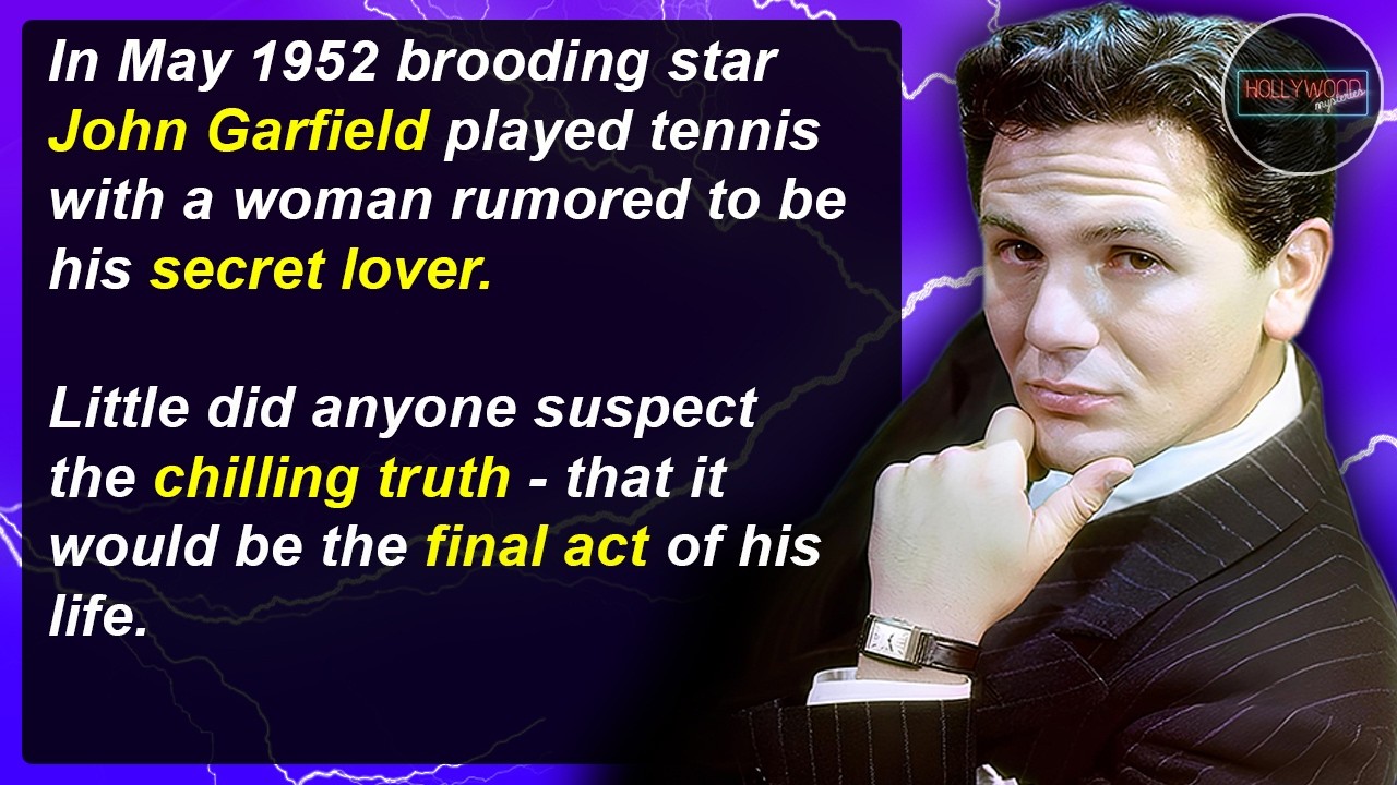Голливудские тайны №66 — Джон Гарфилд, крутой парень, чьё сердце разбилось
