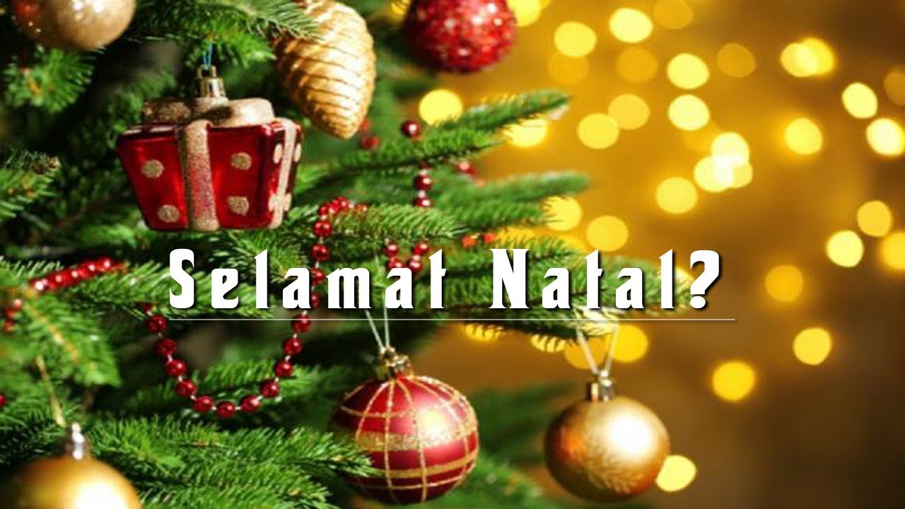 Inilah Alasan Muslim Tidak Mengucapkan Selamat Natal - YouTube