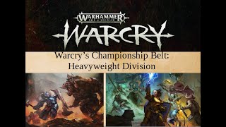 The BEST units in Warcry - Heavyweight Division