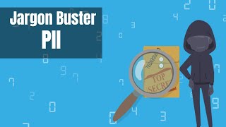 What is PII? - Jargon Buster