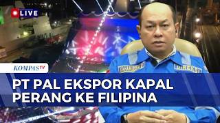 PT PAL Indonesia Luncurkan Kapal Perang Pertama untuk di Ekspor ke Filipina | JURNAL NUSANTARA