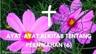 Ayat-ayat alkitab tentang pernikahan (6)