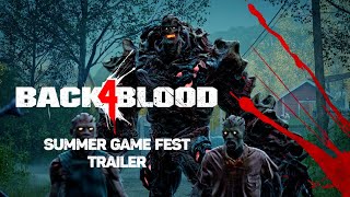 Back 4 Blood – Summer Game Fest Trailer
