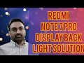 Rdmi Note 7 Pro Display Backlight Solution Full Details