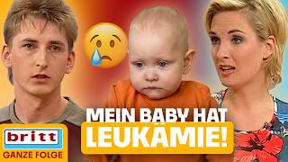 Nur 60% Überlebenschance! – Eltern bangen um das Leben ihrer kleinen Tochter! | Britt