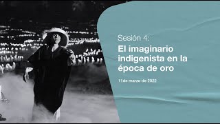 Cine y etnicidad en México | El imaginario indigenista en la época de oro