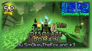 FE2CM - Desolate Domain V2 (Trio) [Crazy : 5.2] By Sm0keyTheFox and +3