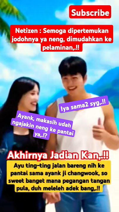 Ayu ting-ting Kepergok Ke Pantai Sama Ji changwook ‼️🥰#ayutingting #trending #shorts #jichangwook