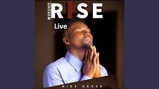 Worship Rise (Live)