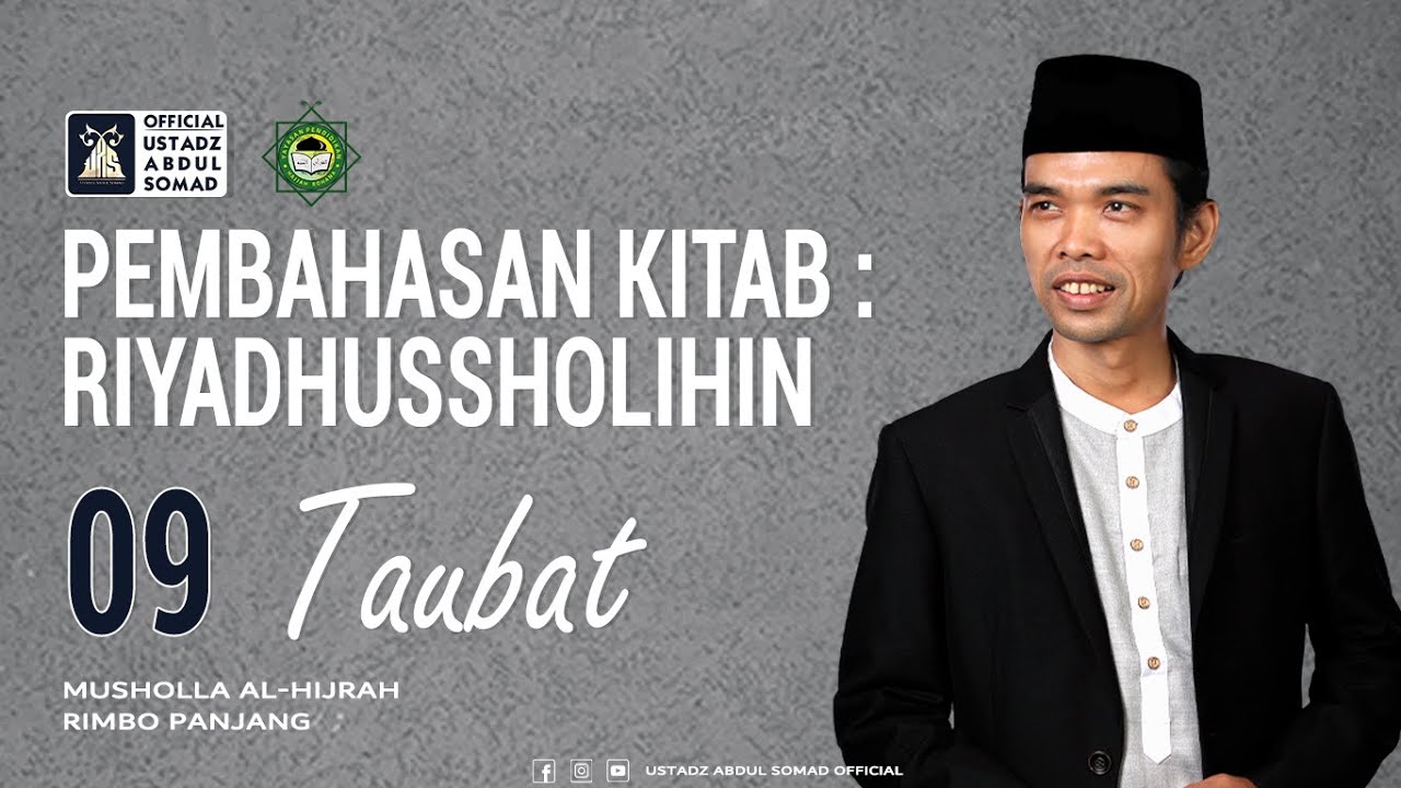 LIVE | KAJIAN RIYADHUSSHOLIHIN 09 -TAUBAT | Musholla Al-Hijrah, Rimbo Panjang