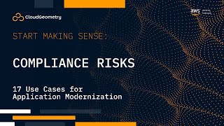 Mitigating Compliance Risks for Application Modernization (Business Use Case)