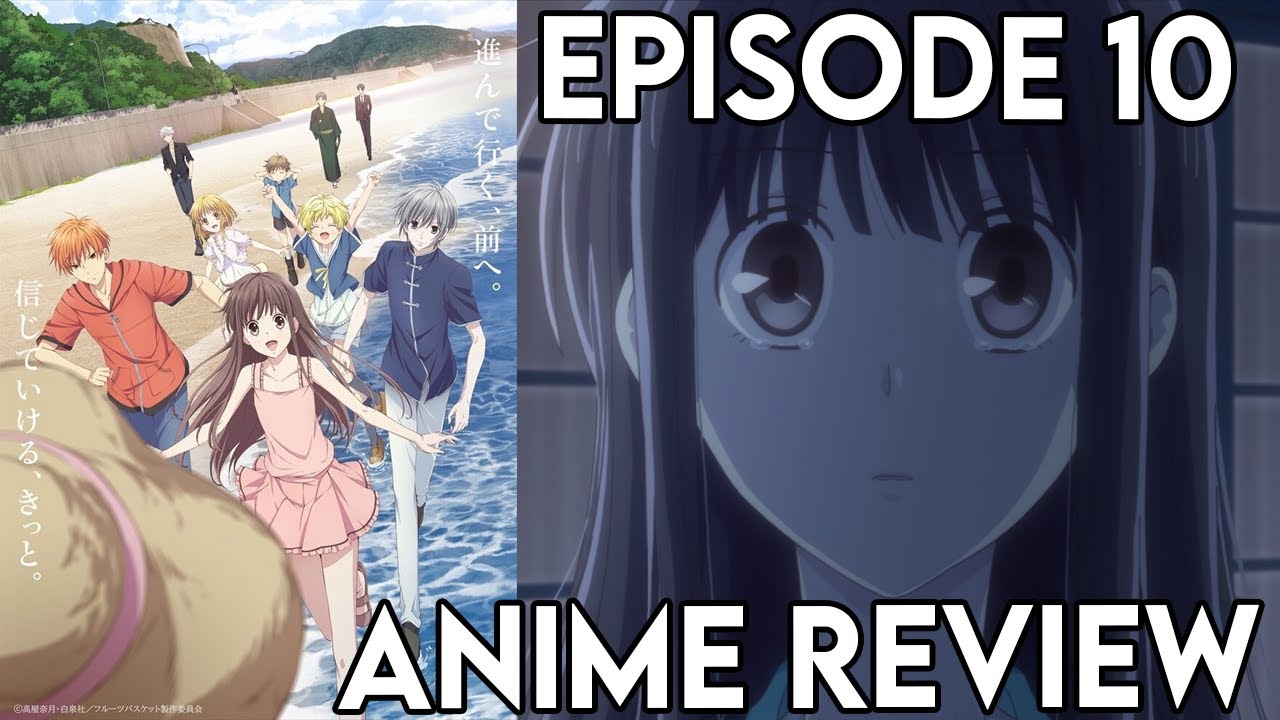 Fruits Basket Season 2 Episode 10 - Anime Review - YouTube