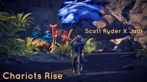 Scott Ryder/Jaal Chariots Rise -  Mass Effect: Andromeda