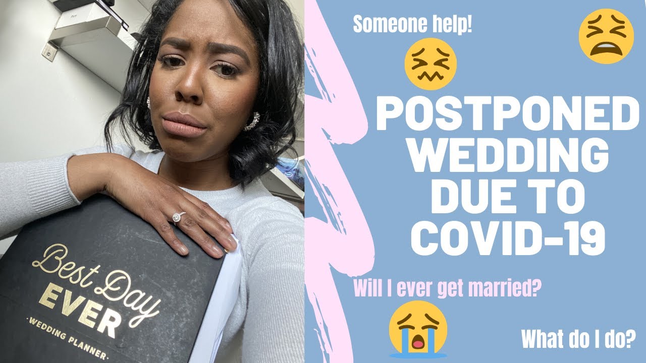 POSTPONED WEDDING BECAUSE OF COVID-19? HERE IS SOUND ADVICE FROM A TOP WEDDING COORDINATOR!