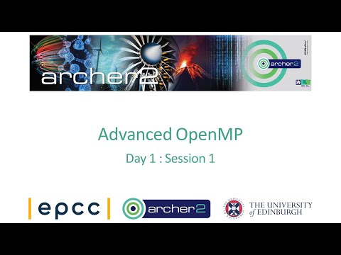ARCHER2 Advanced OpenMP