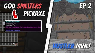 TropMC Prison Ep. 2 | God Smelters Pickaxe + Hustler Mine! (TitanMC Remake)