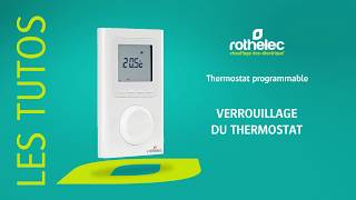 Radiateur Rothelec : comment verrouiller ou déverrouiller le thermostat programmable ? screenshot 1