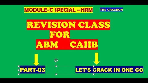 MCQ REVISION FOR ABM CAIIB -03 // MODULE-C SPECIAL -HRM //ABM// CAIIB //IIBF//THE CRACKON