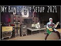 My bands live touring setup 2021