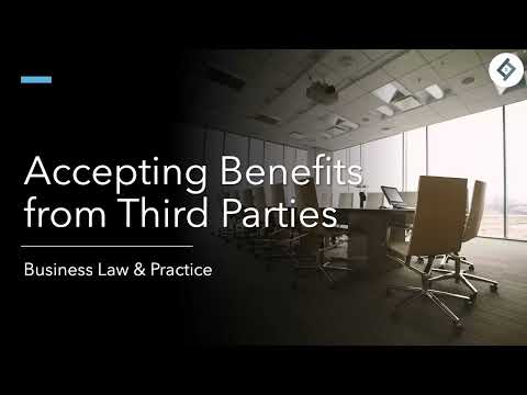 Accepting benefits from Third Parties | Business Law & Practice | SQE Prep thumbnail
