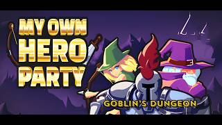 My Own Hero Party—Demo Playthrough Part 1 | The Dojo and Werewolf's Den Update | Goblin's Dungeon screenshot 5