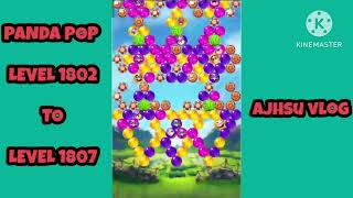PANDA POP LEVEL  1802 TO LEVEL 1807