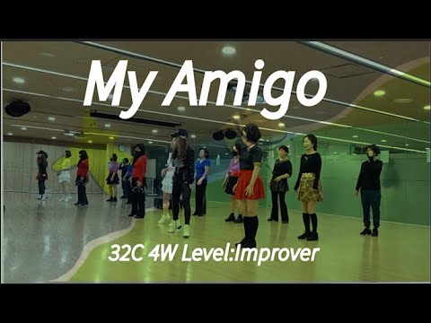 My Amigo (나의 친구) - Line Dance -내곡 라인댄스 초급반 - Level : Improver