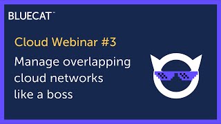 Manage overlapping cloud networks like a boss