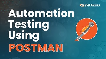 API Testing Using POSTMAN – Live Workshop by STAD Solution