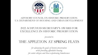 2022 ACHP/HUD Secretary's Award for Excellence in Historic Preservation-The Appleton at Spring Flats