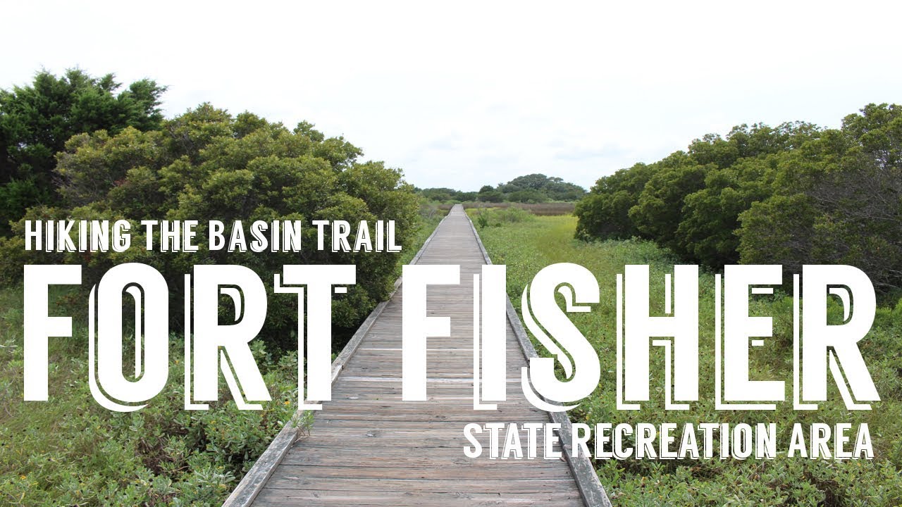Fort Fisher State Recreation Area Hiking The Basin Trail Wandering