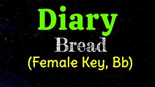 Diary by Bread Female Key Bb Karaoke