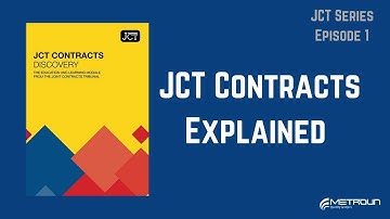 JCT Contracts Explained
