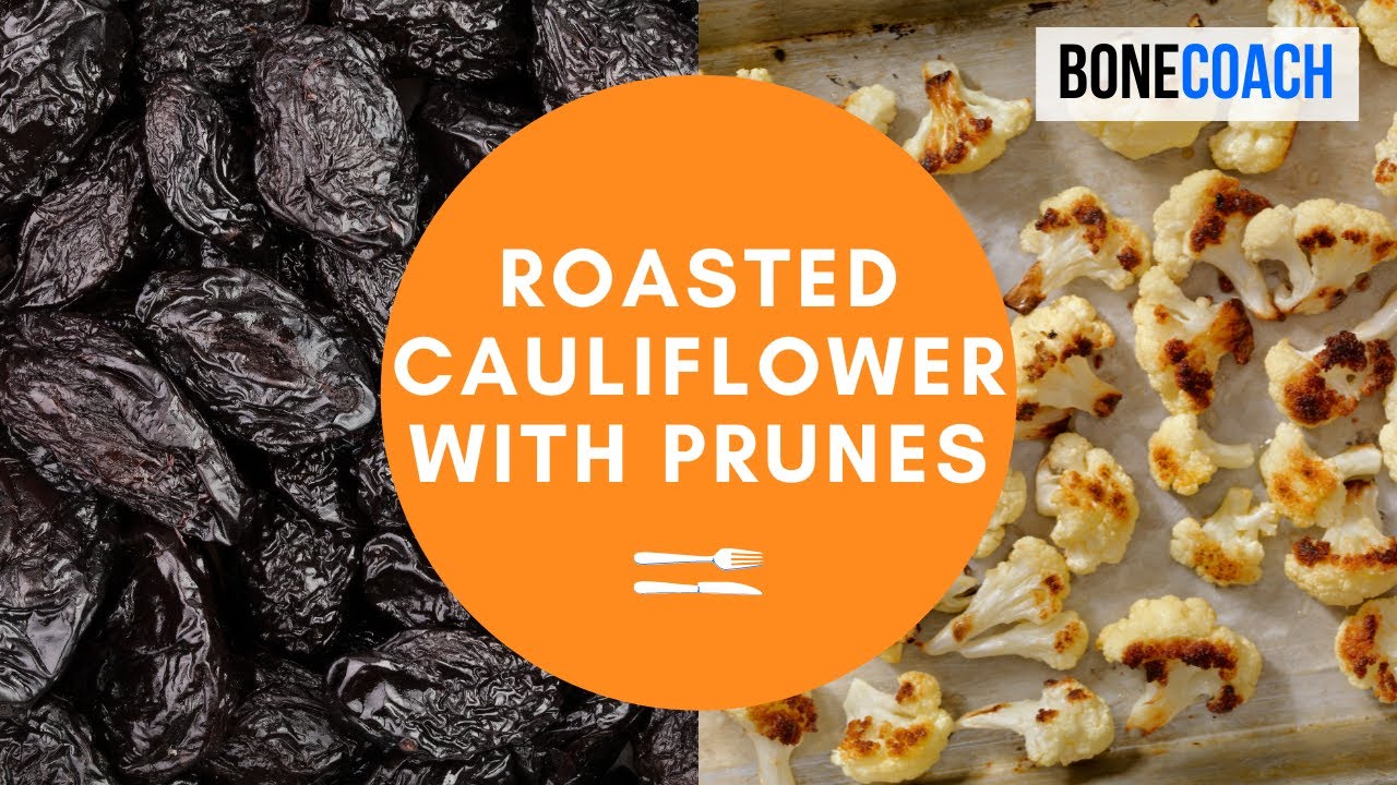 Roasted Cauliflower with Prunes GlutenFree, DairyFree BoneCoach
