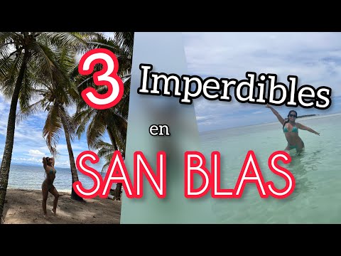 SAN BLAS 🇵🇦  3 Experiencias Inolvidables: ¡No Te las Pierdas! 🏖️