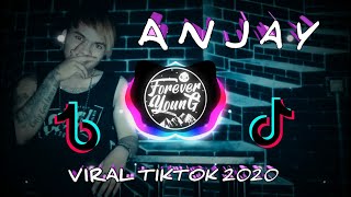 Dj Viral Tiktok | Anjay - Remix Terbaru FullBass 2020 (R.K 28 Remix) Simple Bangers