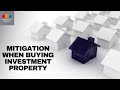 Mitigation When Buying Investment Property